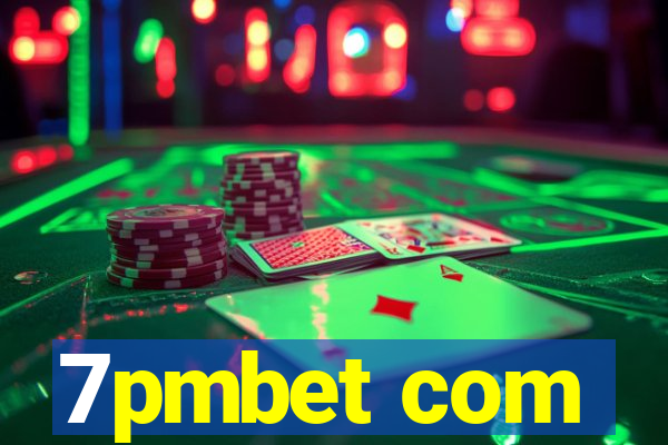 7pmbet com